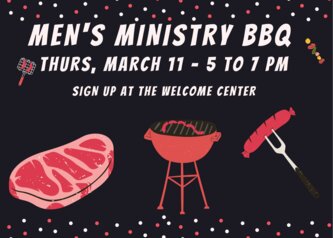 Men's ministry BBQ has been Canceled