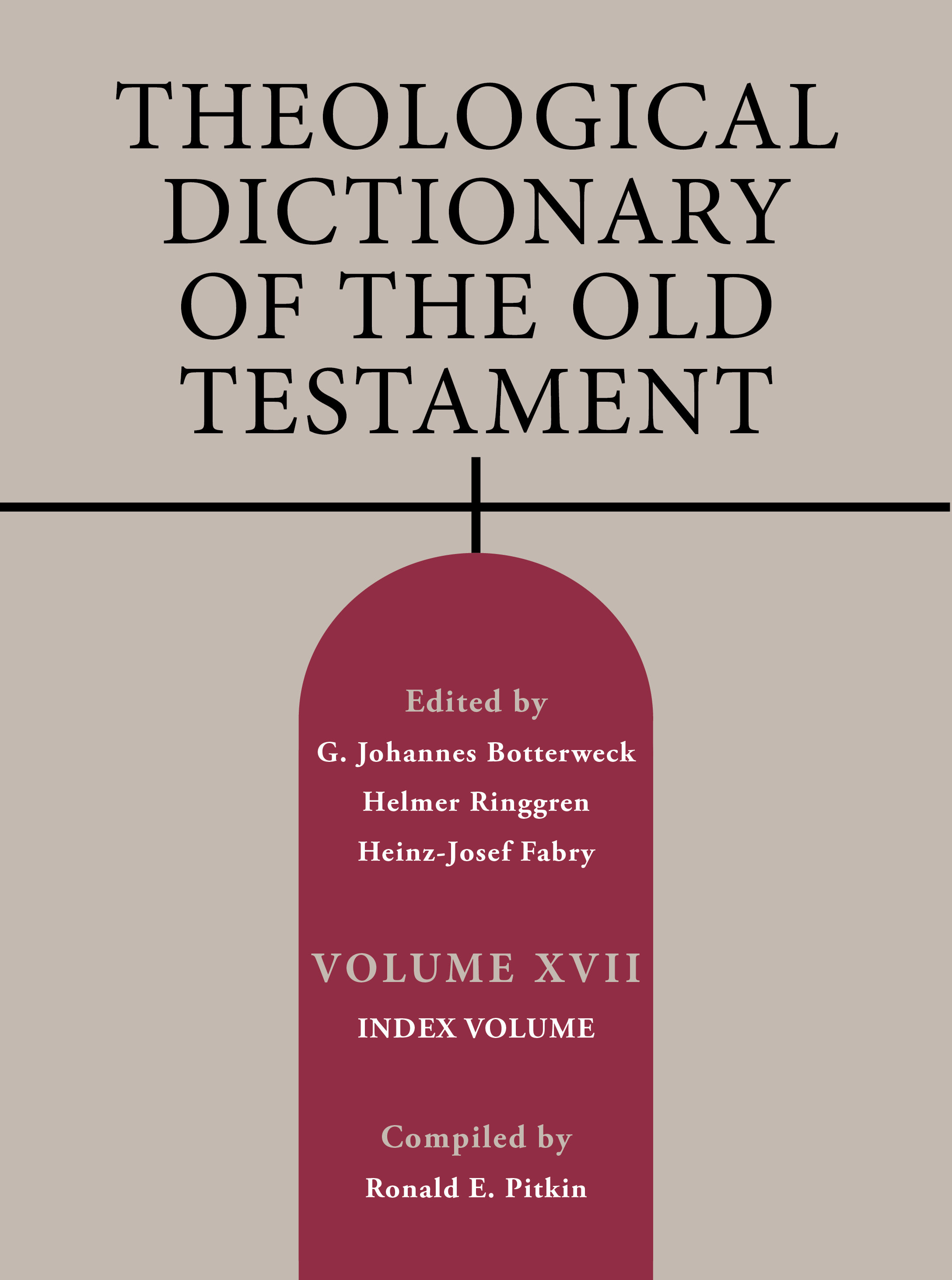 Theological Dictionary of the Old Testament: Volume VII/WILLIAM B EERDMAN CO/G. Johannes Botterweck