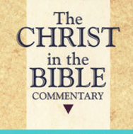 The Christ in the Bible Commentary (6 vols.)