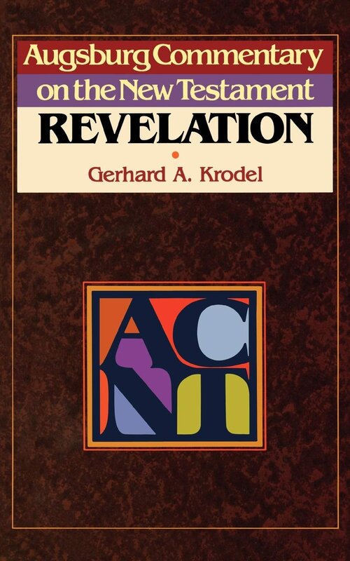 Revelation (Augsburg Commentary on the New Testament | ACNT)