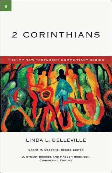 2 Corinthians (The IVP New Testament Commentary | IVPNTC)