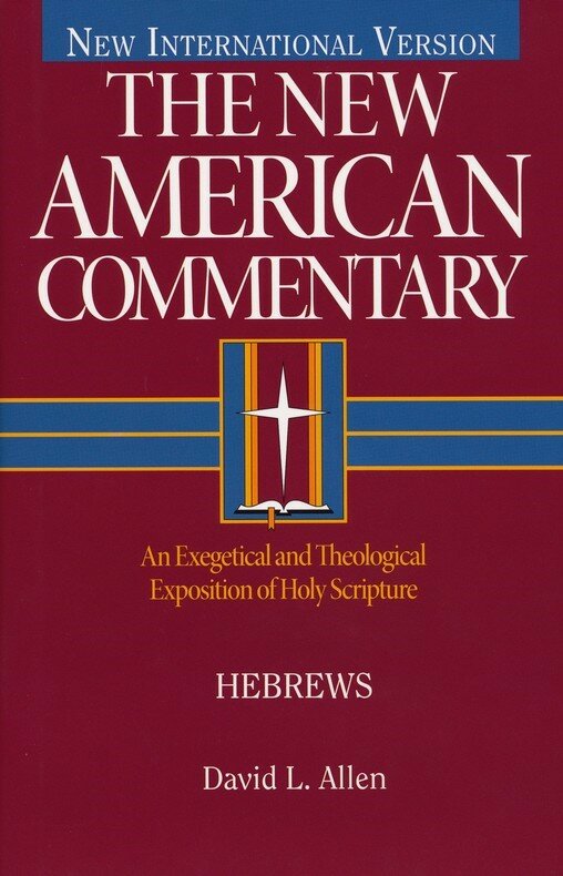 Hebrews (New American Commentary | NAC)