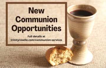Upcoming Changes to Communion Opportunities
