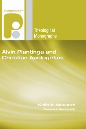 Alvin Plantinga and Christian Apologetics   