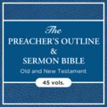 The Preacher’s Outline and Sermon Bible | POSB (45 vols.)
