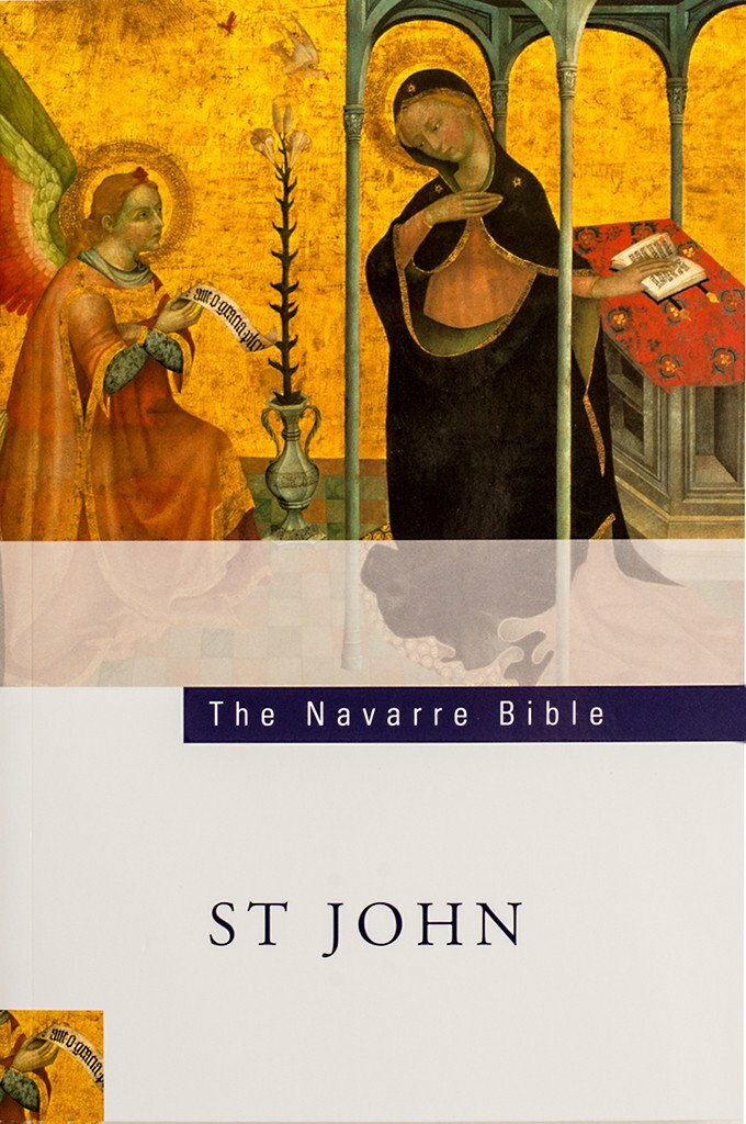 The Navarre Bible: Saint John’s Gospel