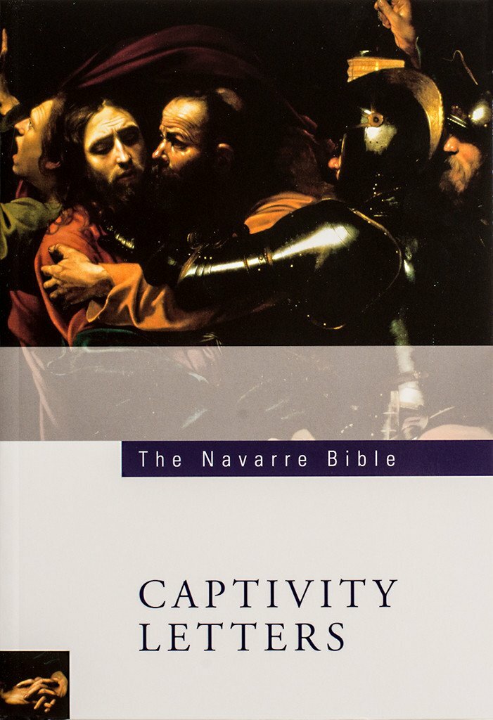 The Navarre Bible: Captivity Letters