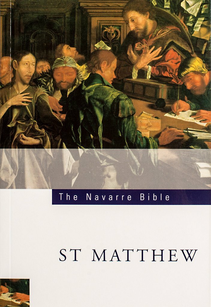 The Navarre Bible: Saint Matthew’s Gospel