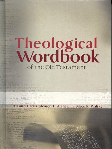 Theological Wordbook of the Old Testament TWOT Logos Bible