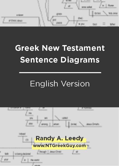 Greek New Testament Sentence Diagrams, English Edition