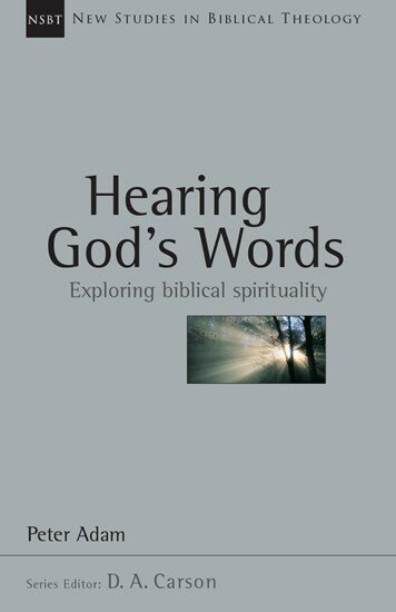 Hearing God’s Words: Exploring Biblical Spirituality (New Studies in Biblical Theology, vol. 16 | NSBT)