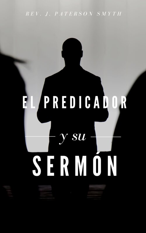 El predicador y su sermón