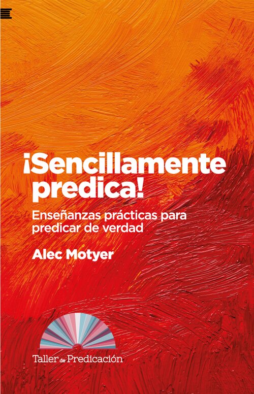 ¡Sencillamente predica!