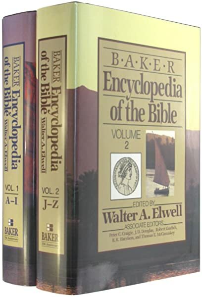 Baker Encyclopedia of the Bible (2 vols.)