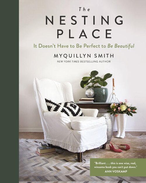The Nesting Place: It Doesn't Have to Be Perfect to Be Beautiful