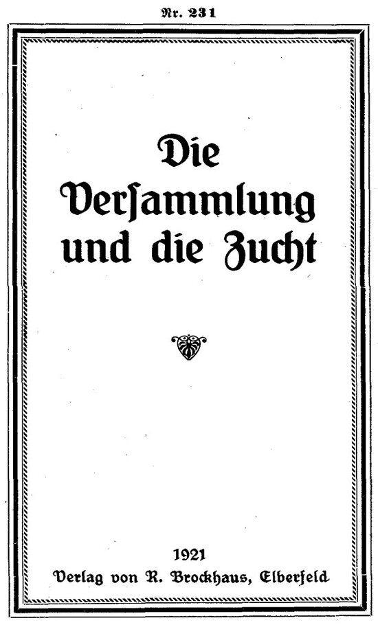 0800-0015 R Brockhaus Die Versammlung Und Die Zucht