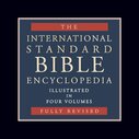 International Standard Bible Encyclopedia, Revised | ISBE, 1979–1995 (4 vols.)