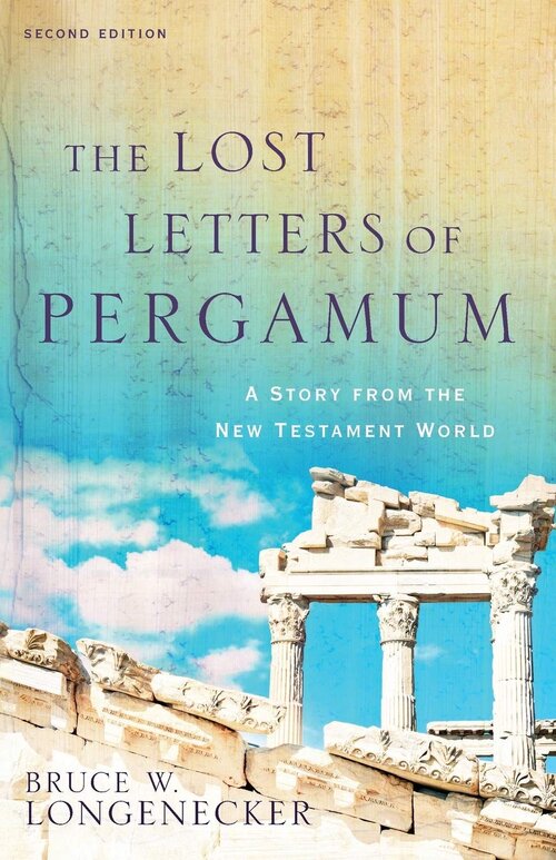 The Lost Letters of Pergamum: A Story from the New Testament World, 2nd ed.