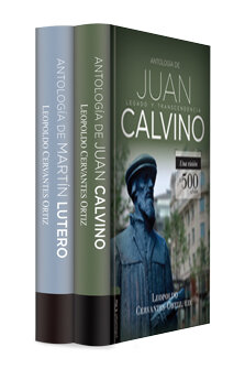 Antología de Lutero y Calvino (2 Vols)