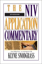 Ephesians (NIV Application Commentary | NIVAC)