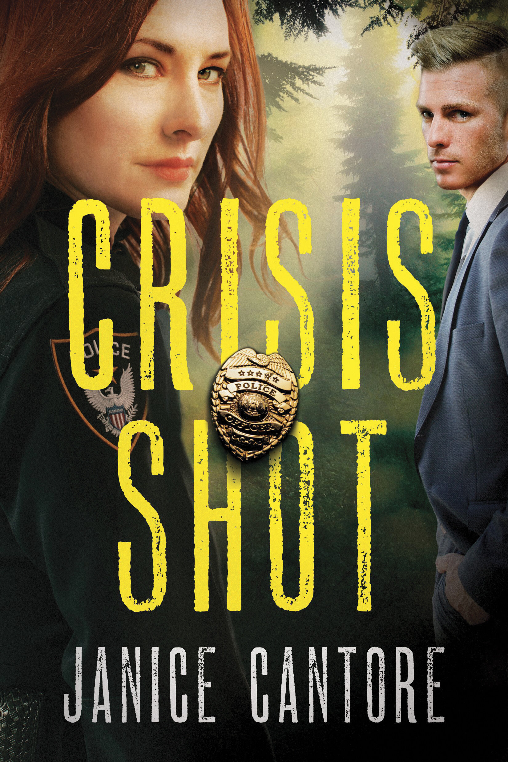Crisis Shot: A Police Drama Featuring a Small-Town Murder and a Disgraced Cop Seeking Redemption