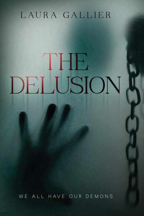 The Delusion: We All Have Our Demons
