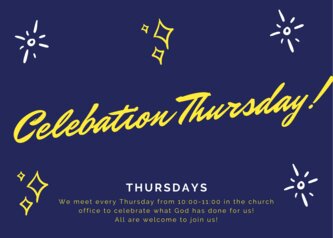 Celebation Thursday!