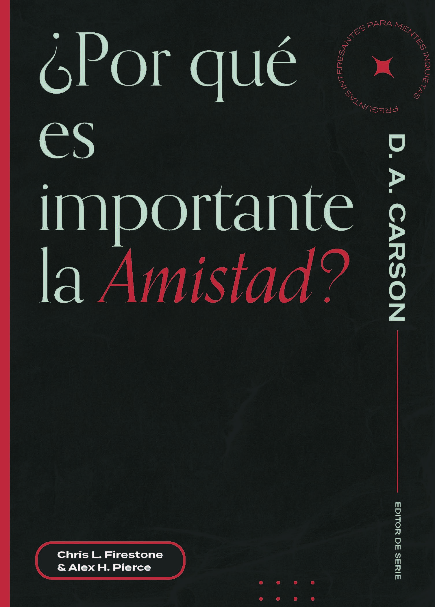 ¿por Qué Es Importante La Amistad Faithlife De Méxicoemk 3461