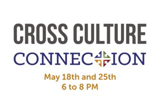 Cross Culture Connection May