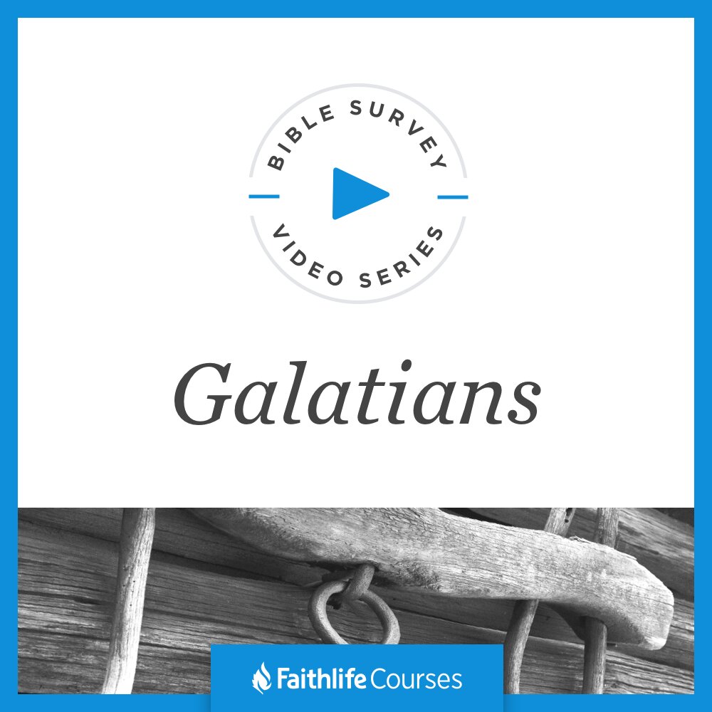 Bible Survey Video Series: Galatians