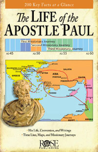 The Life of the Apostle Paul: 200 Key Facts at a Glance