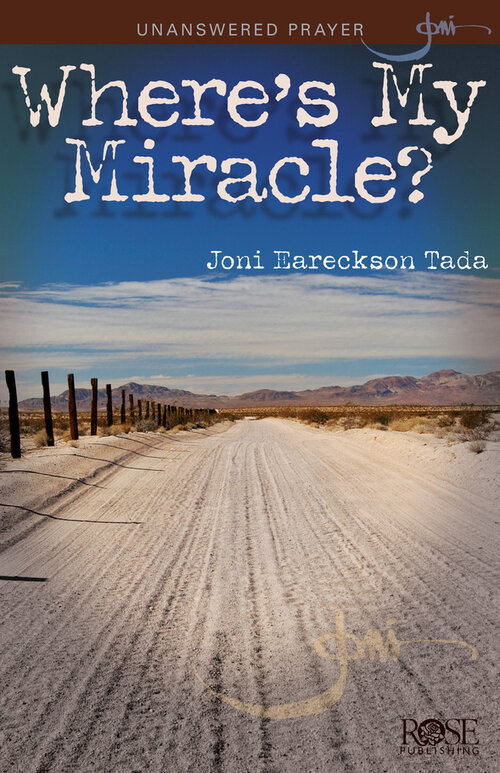 Where's My Miracle? Unanswered Prayer