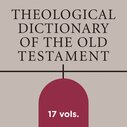 Theological Dictionary of the Old Testament | TDOT (17 vols.)