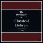 Dictionary of Classical Hebrew | DCH (9 vols.)