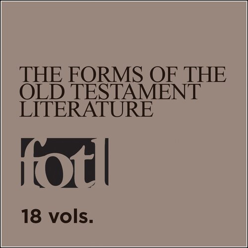 Forms of the Old Testament Literature Series | FOTL (18 vols.)