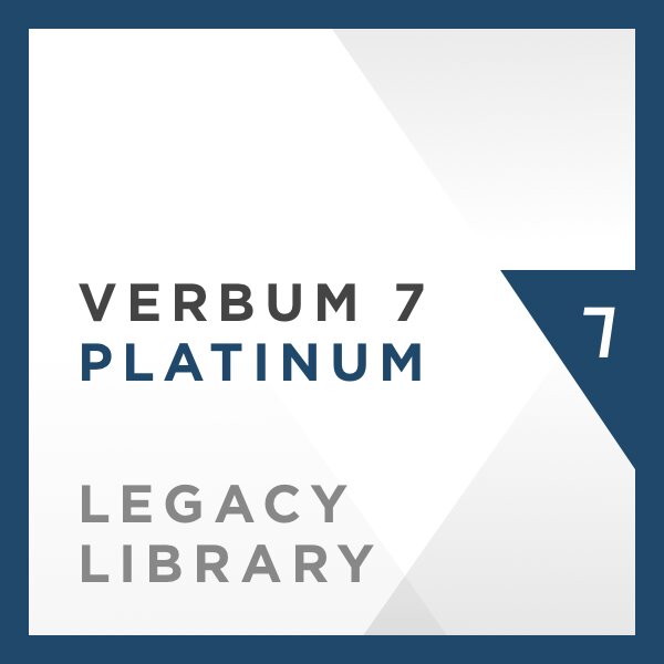 Verbum 7 Platinum Legacy Library