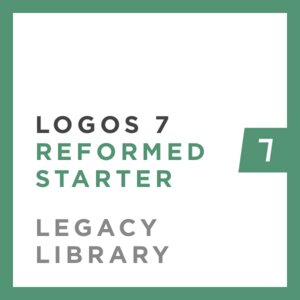 Logos 7 Reformed Starter Legacy Library