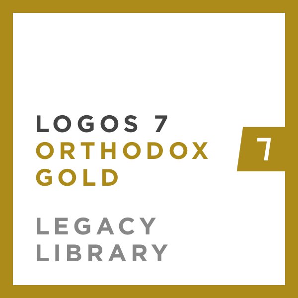 Logos 7 Orthodox Gold Legacy Library