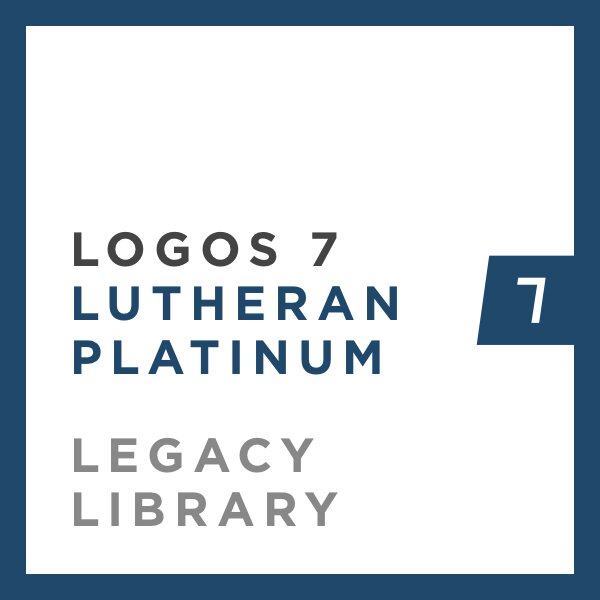 Logos 7 Lutheran Platinum Legacy Library