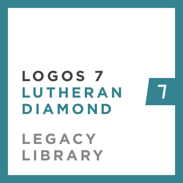 Logos 7 Lutheran Diamond Legacy Library