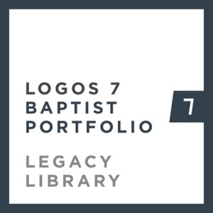 Logos 7 Baptist Portfolio Legacy Library