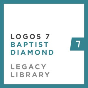 Logos 7 Baptist Diamond Legacy Library