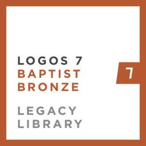 Logos 7 Baptist Bronze Legacy Library