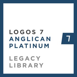 Logos 7 Anglican Platinum Legacy Library
