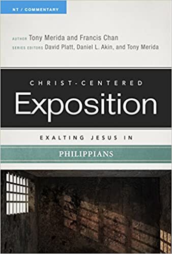 Exalting Jesus in Philippians (Christ-Centered Exposition Commentary | CCE)