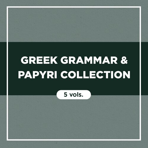 Greek Grammar & Papyri Collection (5 Vols.)