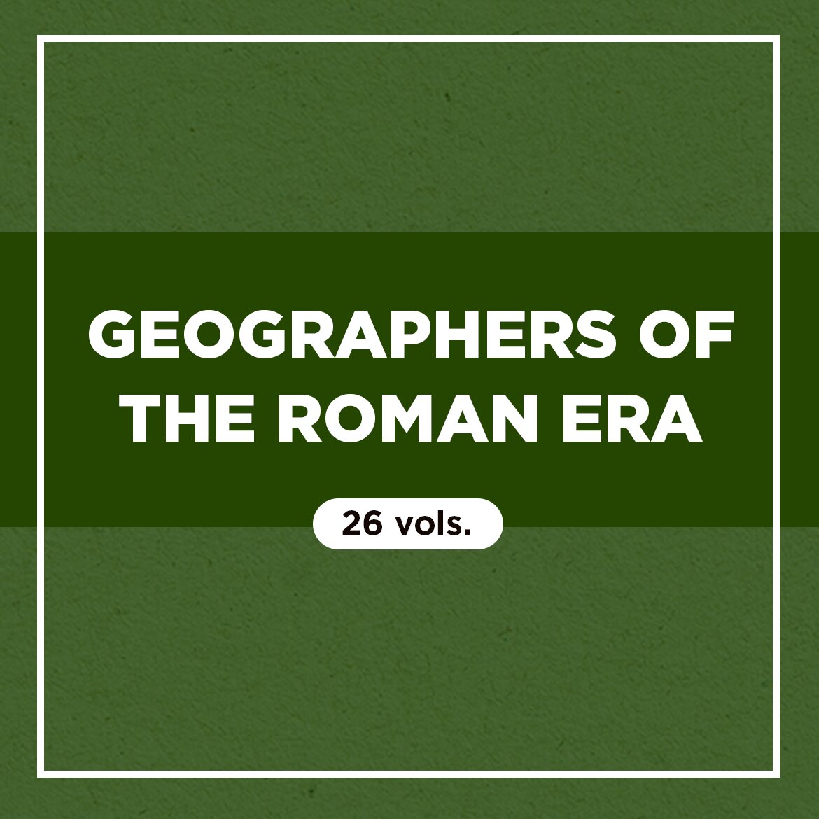 Geographers of the Roman Era (26 vols.)