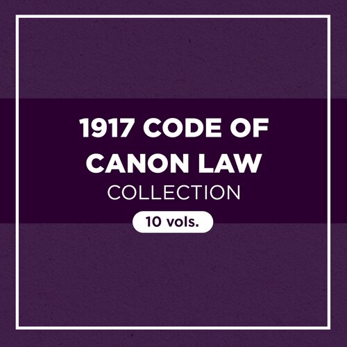 1917 Code of Canon Law Collection (10 vols.)