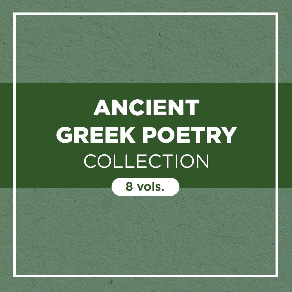 Ancient Greek Poetry Collection (8 vols.)