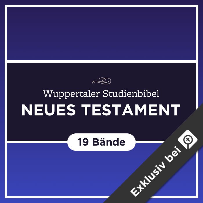 Wuppertaler Studienbibel (Neues Testament) (19 Bde.)